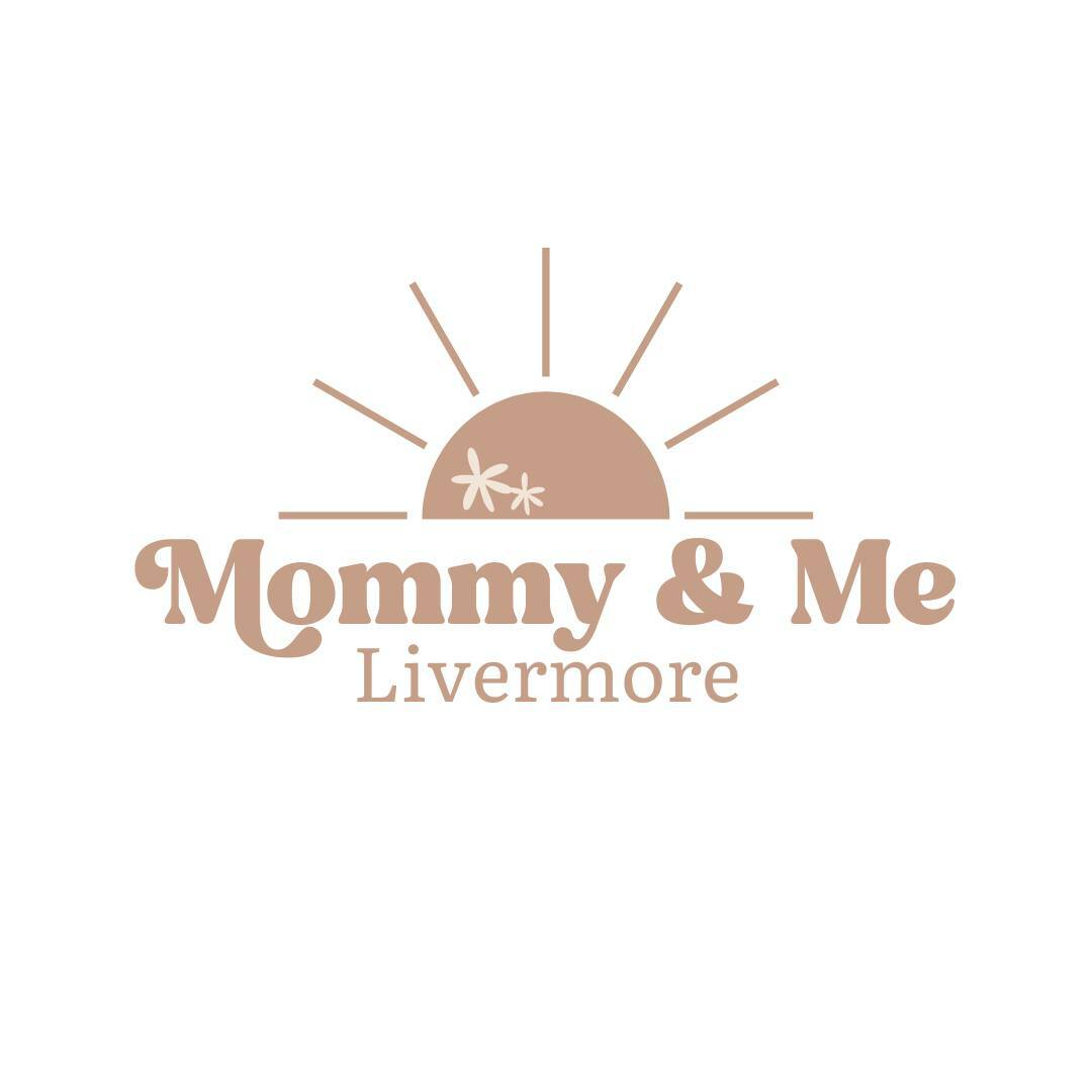 Livermore Mommy and Me